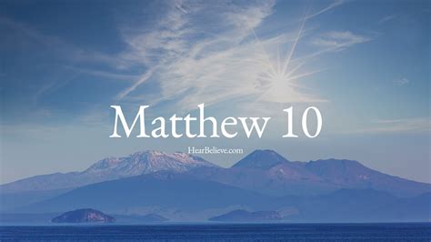 Matthew Chapter 10 Esv Daily Bible Reading Youtube