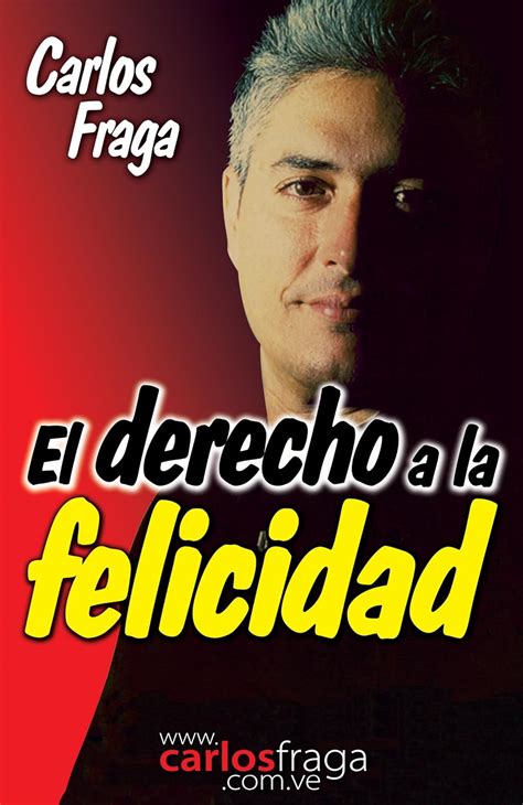 Jp El Derecho A La Felicidad Spanish Edition 電子書籍 Fraga Carlos Kindleストア