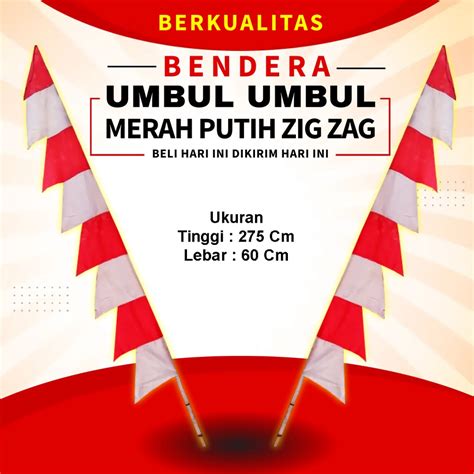 Jual Bendera Umbul Umbul Merah Putih 17 Agustus Bendera Agustusan Shopee Indonesia