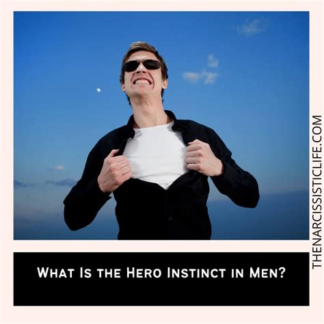 15 Ways to Trigger Hero Instinct in Men – Romantified