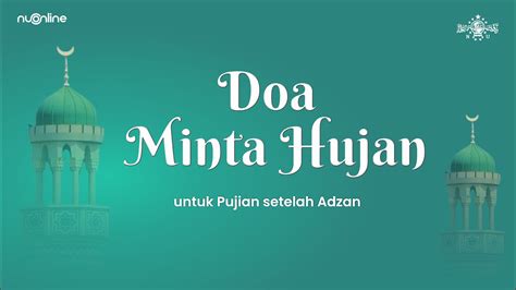 Pujian Unik Setelah Adzan Doa Minta Hujan Tanpa Musik Wirid Dan