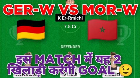 GER W Vs MOR W Football Dream11 Team GER W Vs MOR W Football Dream11