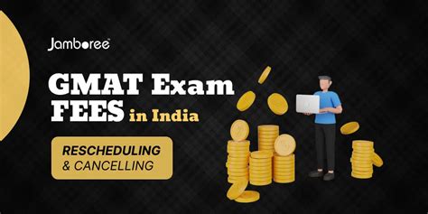 GMAT Exam Fees In India Rescheduling And Cancelling