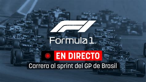 Carrera Sprint Del GP De Brasil De F1 En Directo Hoy Resultado De La