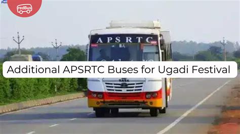 Apsrtc Apsrtc To Run 200 Special Bus Services For Ugadi