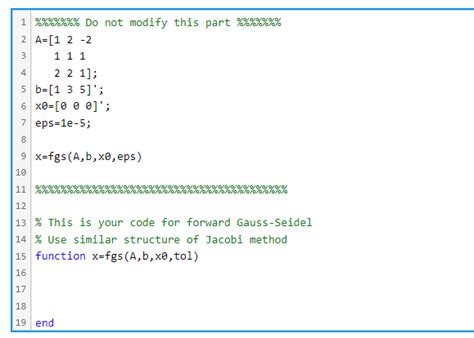 Solved Implement Forward Gauss Seidel Method And Solve Chegg