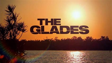 The Glades