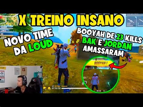 NOVO TIME DA LOUD EMULATION AMASSOU NO X TREINO LOUD JORDAN E BAK