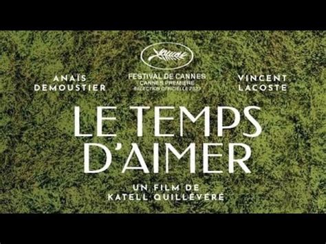 Le Temps D Aimer Bande Annonce Vf Youtube