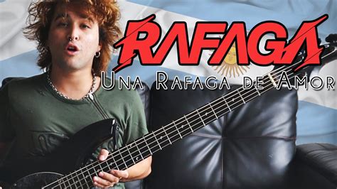 Rafaga Una Rafaga De Amor Ruido Bass Cover YouTube