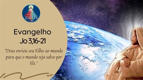 Evangelho De Jo O Reflex O Deus Enviou Seu Filho Ao