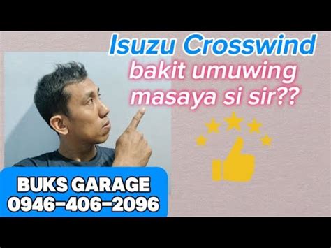 Isuzu CrosswindMaingay Daw BASIC Pala Si Sir UMUWING MASAYA YouTube