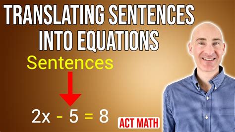 Translating Sentences Into Equations Act Math Review Video Course Of