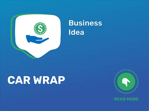 Car Wrap Business: Unveiling the Ultimate Idea