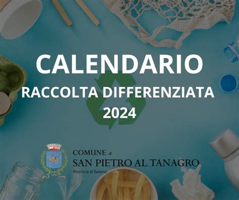 Nuovo Calendario Raccolta Differenziata 2024 Comune Di San Pietro Al