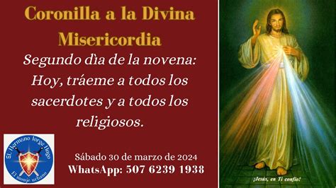 Novena y Coronilla a la Divina Misericordia segundo día sábado 30 de