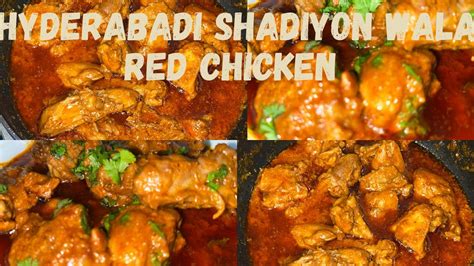 Hyderabadi Red Chicken Chicken Shadiyon Wala Red Chicken Dum Ka