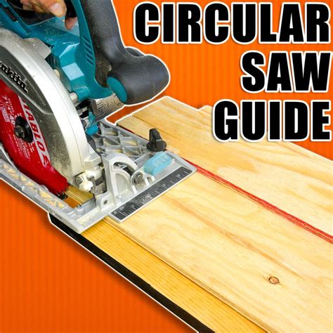 How To Make A Circular Saw Guide Track Saw Guide Best Circular Saw