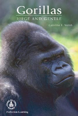 Gorillas: Huge and Gentle (Retold Classic Novels) | mitpressbookstore