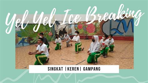 Yel Yel Keren Terfavorit Pramuka Ldk Ice Breaking Youtube