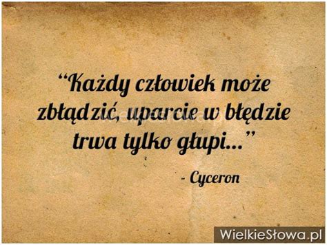 Każdy człowiek może zbłądzić WielkieSłowa pl