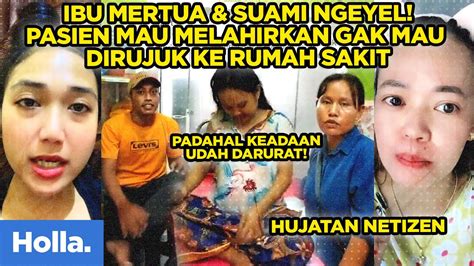 Hujatan Netizen Ibu Mertua Suami Ngeyel Pasien Mau Melahirkan Gak