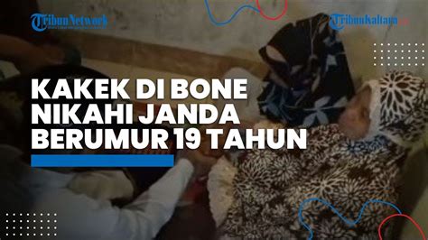 Viral Kisah Kakek Di Bone Nikahi Janda Muda Berumur Tahun Jatuh