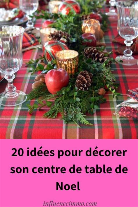 20 superbes idées de decoration de tables et centres de tables NOEL