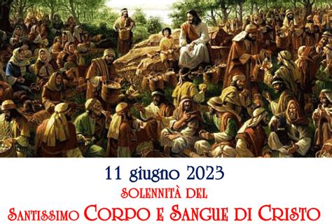 Santissimo Corpo E Sangue Di Cristo Giugno Parrocchia San