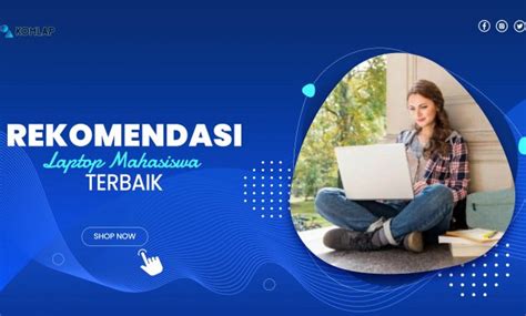 Rekomendasi Laptop Terbaik Untuk Mahasiswa Dijamin Ngebut