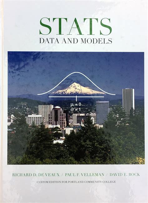 Stats Data And Models Portland Community College Richard D De