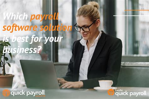 Payroll Software Solution Which One Is Best For Your Business Easybiz Technologies