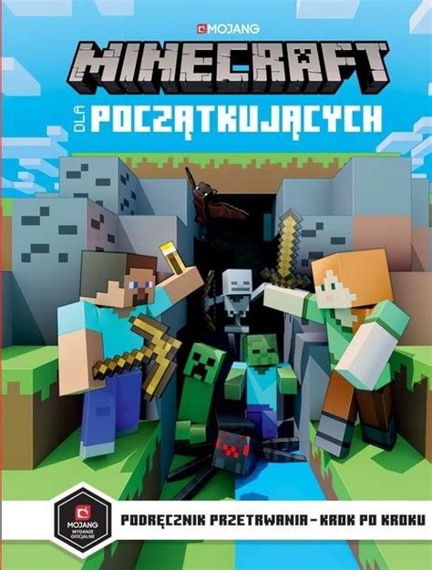 Minecraft Dla Pocz Tkuj Cych Podr Cznik Przetrwania Milton Stephanie