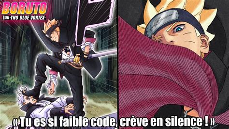 BORUTO HUMILIE CODE ET KAWAKI EN UN SEUL CHAPITRE QU EST IL ARRIVÉ À