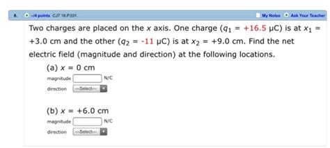 Solved Two Charges Are Placed On The X Axis One Charge Q1