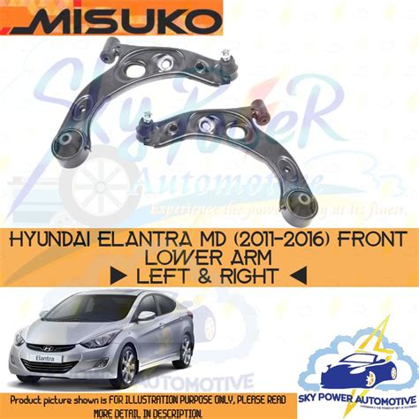 HYUNDAI ELANTRA MD 2011 2016 MISUKO LOWER ARM FRONT LEFT RIGHT