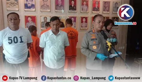 Kupas Tuntas Polresta Bandar Lampung Berhasil Tangkap Komplotan