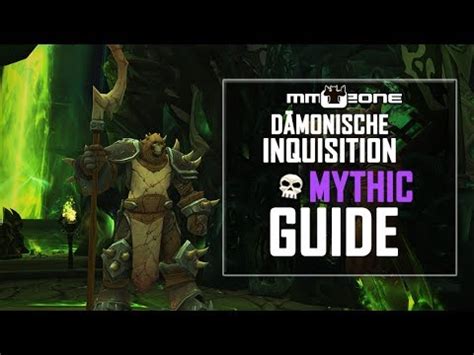 D Monische Inquisition Mythic Guide Grabmal Des Sargeras Tomb Of