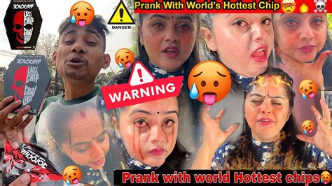 Jolo Chip Prank 🥵 World Hottest Chips 🔥🔥extreme Prank On Wife म मरे आज 😭 Youtube