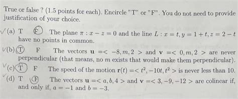 Solved True Or False 15 Points For Each Encircle T