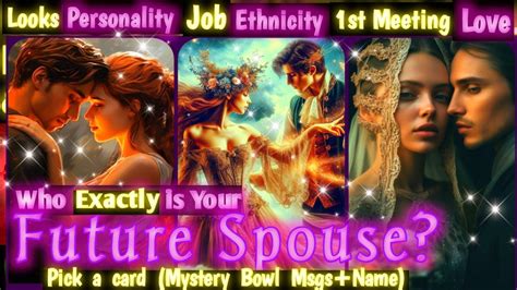 Pick A Card Who Is Your Future Spouse Husband Who Will I Marry How When Meet Tarot Reading