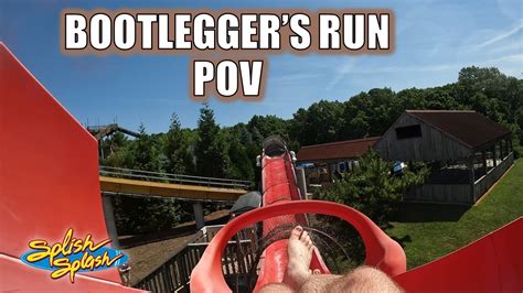 Bootleggers Run Povs Front And Back Row Splish Splash Proslide Water