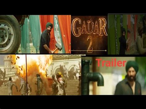 Unveiling Gadar Explosive Teaser And Trailers Revealed Gadar