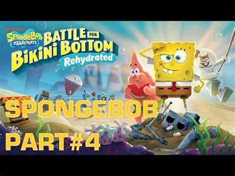 Spongebob Squarepants Battle For Bikini Bottom Rehydrated Gameplay Part No Commentary