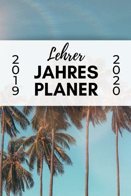 Lehrer Jahres Planer 2019 2020 A5 Lehrerplaner 52 WOCHEN KALENDER