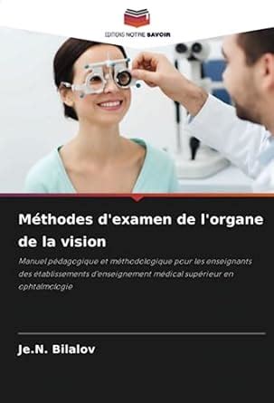 Amazon Fr M Thodes D Examen De L Organe De La Vision Manuel