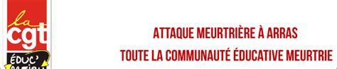 Communiqu Attaque Meurtri Re Arras Toute La Communaut Ducative