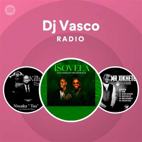 Dj Vasco Radio Spotify Playlist