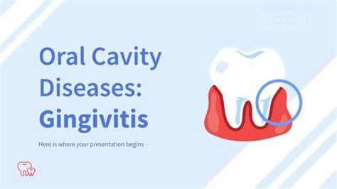 Oral Cavity Diseases Gingivitis Presentation