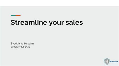 Streamline Your Sales Syed Asad Hussain Ppt